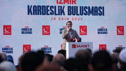Saadet Partisi Genel Başkanı Arıkan, İzmir'de Kardeşlik Buluşmaları'na katıldı