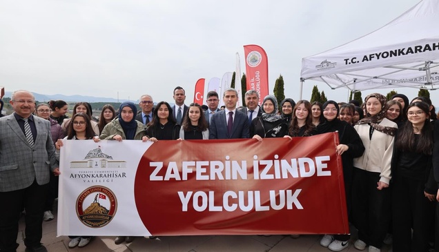 Afyonkarahisar'da "Zaferin İzinde Yolculuk" projesi başladı