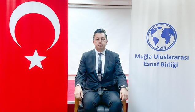 Muğla Uluslararası Esnaf Birliği Başkanlığı'na Mehmet Ayyıldız seçildi